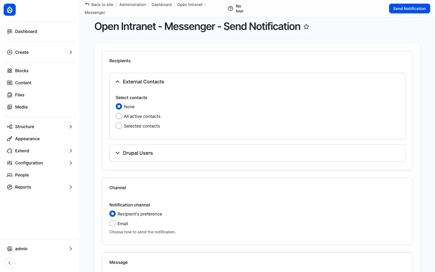 Send Notification form: Recipients section with External Contacts (None / All active / Selected) and Drupal Users, Channel section with Notification channel dropdown, Message section below
